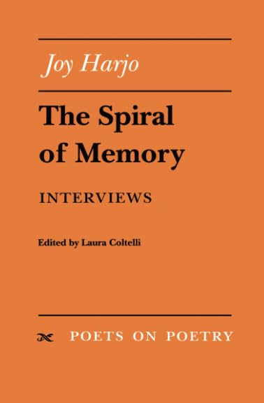 The Spiral of Memory: Interviews (Poets On Poetry),Used