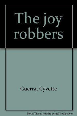 The joy robbers,Used