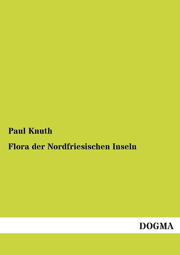 Flora der Nordfriesischen Inseln (German Edition),Used