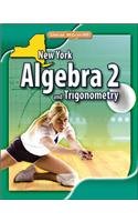 New York Algebra 2 And Trigonometry, Student Edition,New