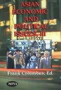 Asian Economic and Political Issues,New
