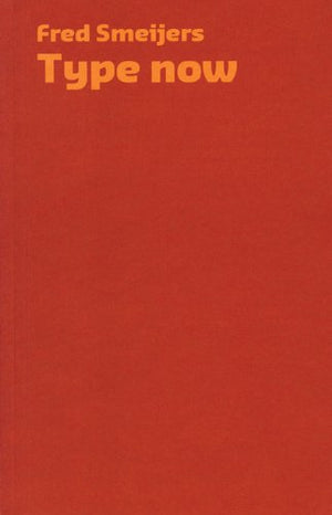 Type Now: A Manifesto