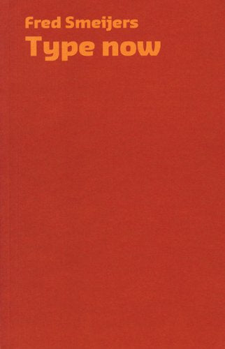 Type Now: A Manifesto