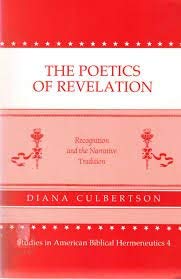 The Poetics of Revelation: Recognition and the Narrative Tradition (STUDIES IN AMERICAN BIBLICAL HERMENEUTICS),Used