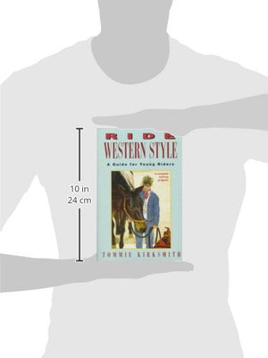 Ride Western Style: A Guide for Young Riders,Used