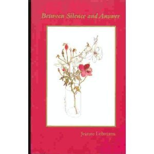 Between Silence and Answer: New and Selected Poems,New