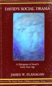 David's Social Drama: A Hologram of Israel's Early Iron Age (THE SOCIAL WORLD OF BIBLICAL ANTIQUITY SERIES, 7),Used