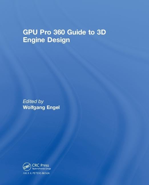 Gpu Pro 360 Guide To 3D Engine Design,Used