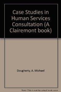 Case Studies in Human Services Consultation,Used
