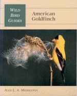 Wild Bird Guide: American Goldfinch (Wild Bird Guides),Used