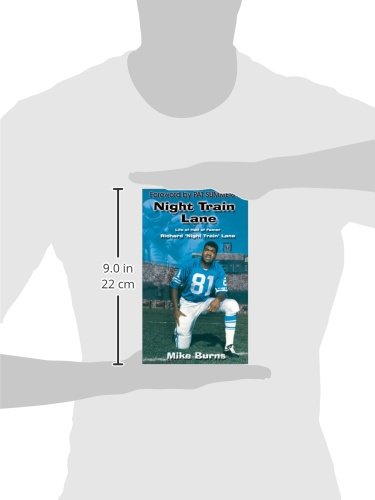 Night Train Lane: Life of Hall of Famer Richard Night Train Lane,Used