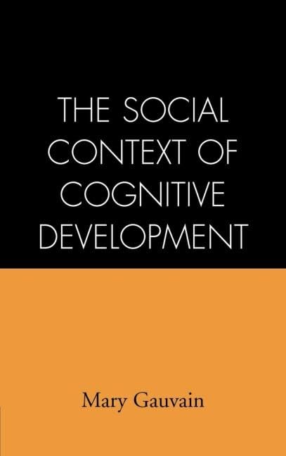 The Social Context of Cognitive Development,Used