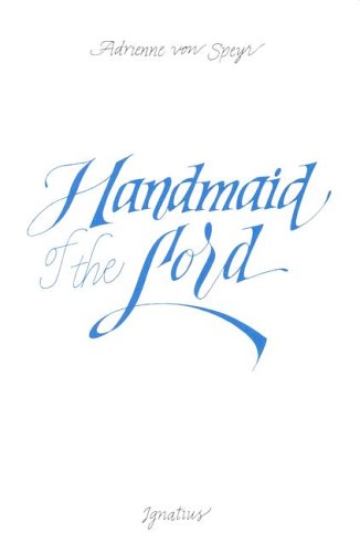 Handmaid of the Lord,Used