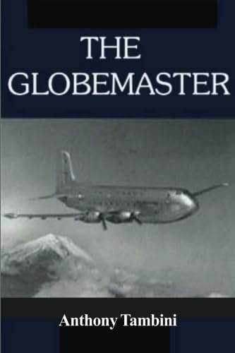 The Globemaster,Used