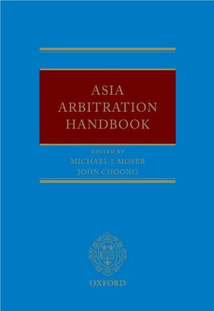 Asia Arbitration Handbook,Used