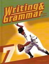 Writing & Grammar 7 for Christian Schools,Used