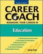 Ferguson Career Coach: Managing Your Career In Education,New