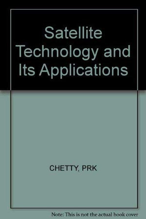 Satellite Technology and Its Applications,Used