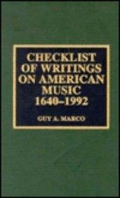 Checklist Of Writings On American Music, 16401992,Used