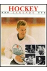 Hockey Legends (Legendary Sports Heroes)