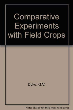 Comparative Experiments With Field Crops,Used