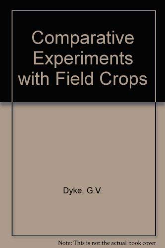 Comparative Experiments With Field Crops,Used