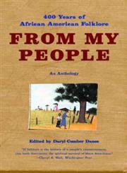 From My People: 400 Years of African American Folklore: An Anthology (Norton Paperback),Used