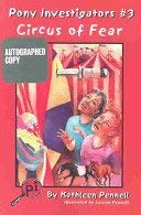 Circus of Fear (Pony Investigators Ser),Used