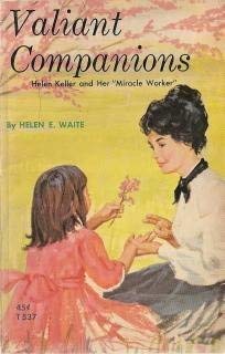 Valiant Companions: Helen Keller and Anne Sullivan Macy,Used