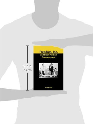 Freedom, Inc. and Black Political Empowerment (Volume 1),Used