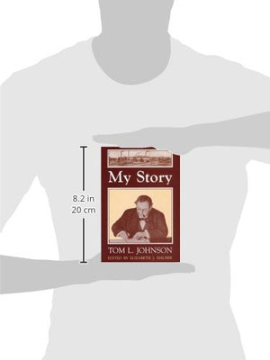 My Story: Tom L. Johnson (Black Squirrel Books),Used