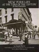 New York Life at the Turn of the Century in Photographs (New York City),Used