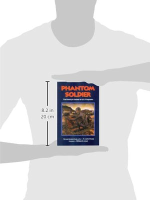 Phantom Soldier: The Enemy's Answer to U.S. Firepower,Used