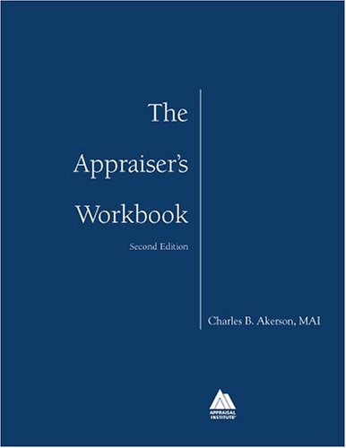 The Appraiser's Workbook, Second Edition (0657M),Used
