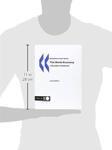 The World Economy: A Millennial Perspective (Development Centre Studies),New