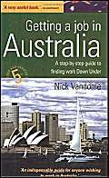 Getting A Job In Australia: 5Th Edition,Used