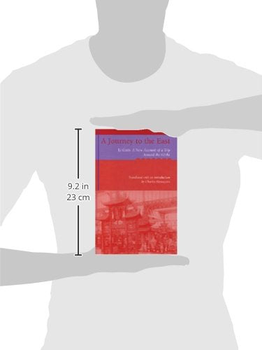 A Journey to the East: Li Gui's A New Account of a Trip Around the Globe,Used