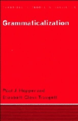 Grammaticalization (Cambridge Textbooks in Linguistics),Used