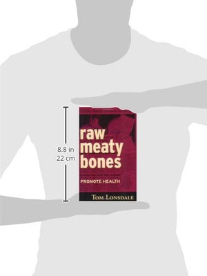 Raw Meaty Bones: Promote Health,Used