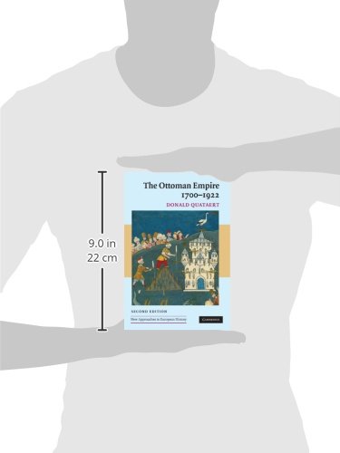 The Ottoman Empire, 17001922 (New Approaches to European History),New