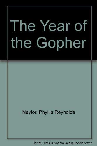 The YEAR OF THE GOPHER,Used