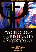 Psychology And Christianity Integration: Seminal Works That Shaped The Movement,Used
