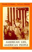 American Life, American People, Volume II,Used