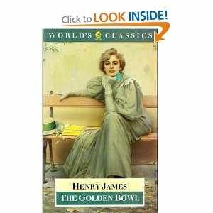 The Golden Bowl (The ^AWorld's Classics),Used