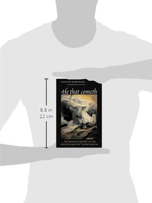 He That Cometh: The Messiah Concept in the Old Testament and Later Judaism (The Biblical Resource Series),Used