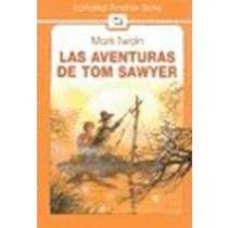 Las aventuras de Tom Sawyer / The Adventures of Tom Sawyer (Spanish Edition),New