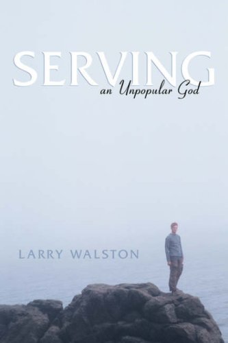 Serving An Unpopular God,Used