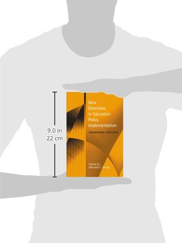 New Directions In Education Policy Implementation: Confronting Complexity,Used