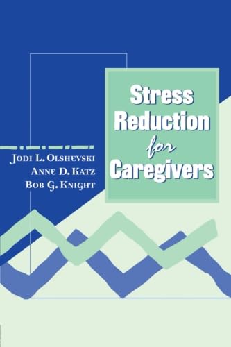 Stress Reduction For Caregivers,Used