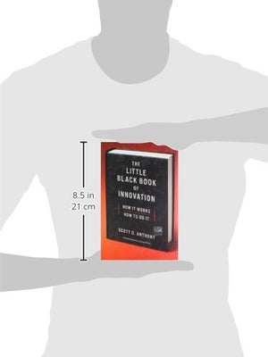 The Little Black Book of Innovation: How It Works, How to Do It,New